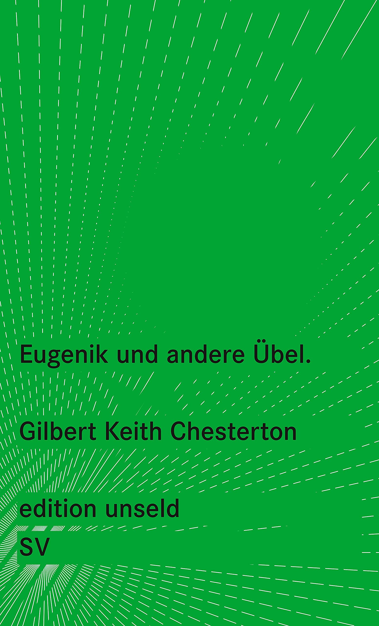Eugenik und andere Übel (edition unseld) Medicine