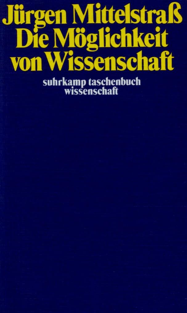Die Möglichkeit von Wissenschaft (suhrkamp taschenbuch wissenschaft) Philosophy
