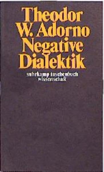 Negative Dialektik (suhrkamp taschenbuch wissenschaft) Philosophy