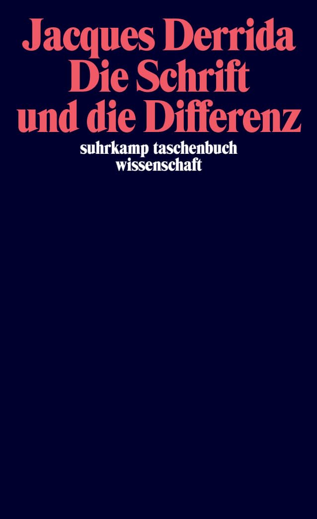 Die Schrift und die Differenz Philosophy