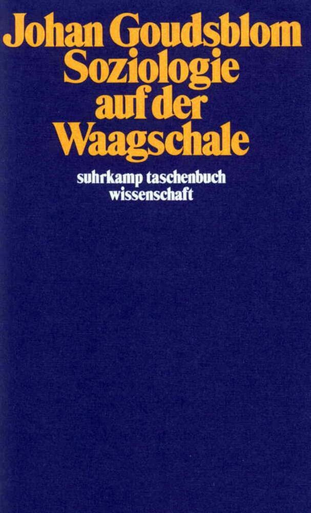 Soziologie auf der Waagschale (suhrkamp taschenbuch wissenschaft) Law