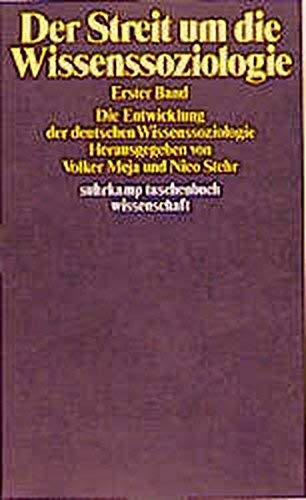 Der Streit um die Wissenssoziologie: 2 Bände (suhrkamp taschenbuch wissenschaft) Books