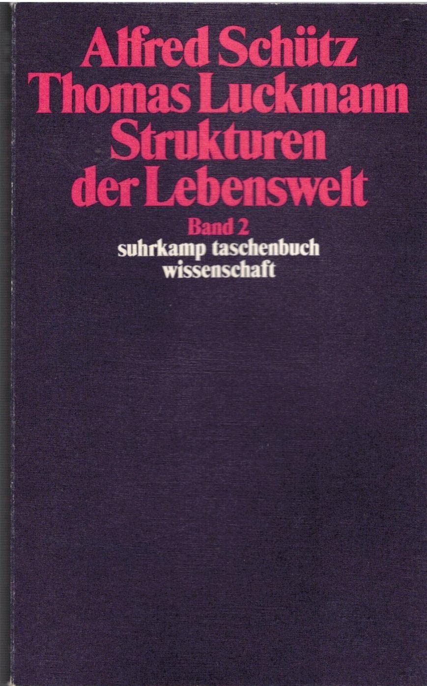 Strukturen der Lebenswelt Band 2 (suhrkamp taschenbuch wissenschaft) Law