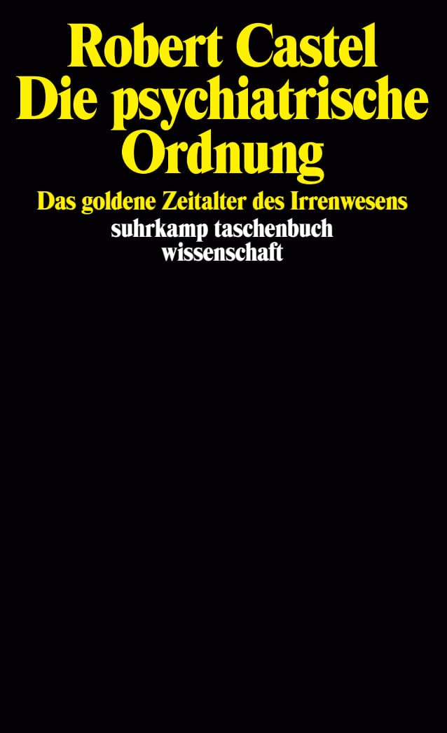 Die psychiatrische Ordnung Medicine
