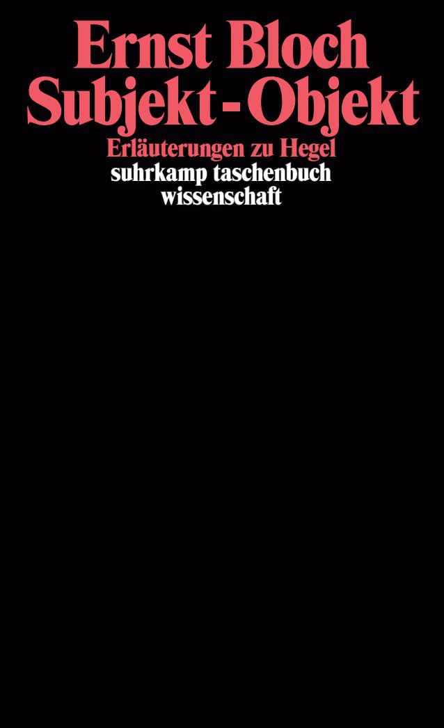 Subjekt, Objekt. Erläuterungen zu Hegel. book