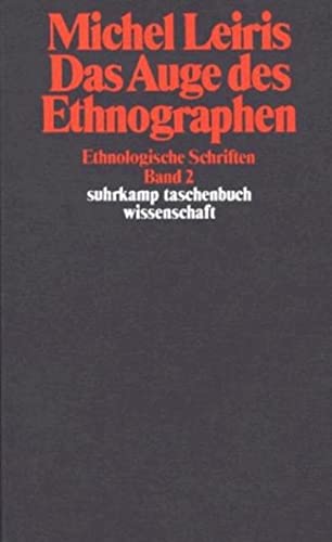 Ethnologische Schriften: Das Auge des Ethnographen Law