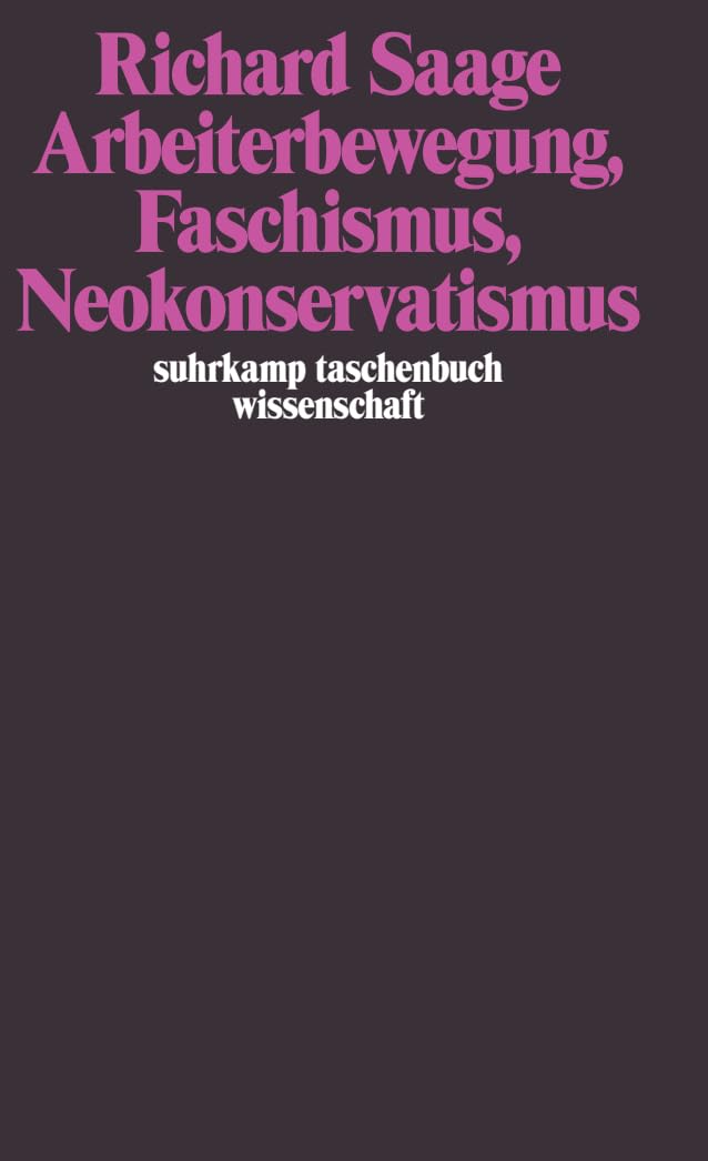 Arbeiterbewegung, Faschismus, Neokonservatismus book