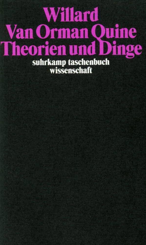 Theorien und Dinge (suhrkamp taschenbuch wissenschaft) Philosophy
