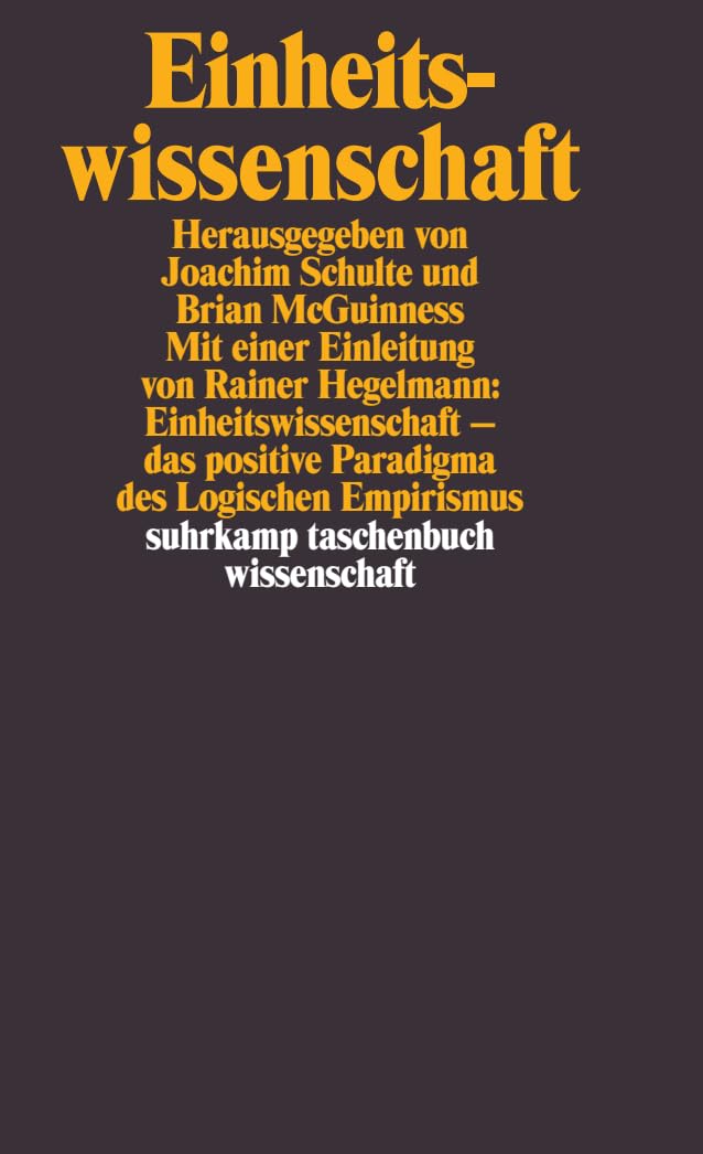 Einheitswissenschaft: Einl. v. Rainer Hegselmann (suhrkamp taschenbuch wissenschaft) Philosophy