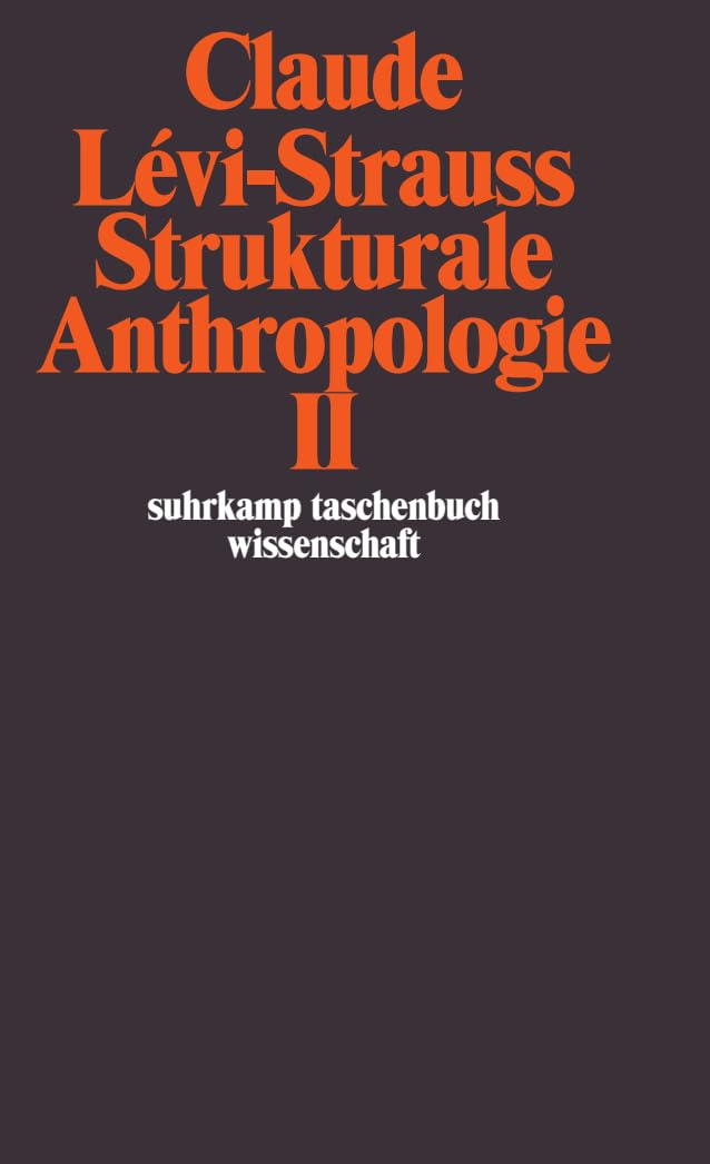 Strukturale Anthropologie II (suhrkamp taschenbuch wissenschaft) Law