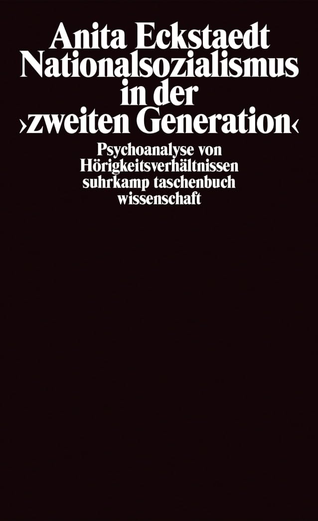 Nationalsozialismus in der »zweiten Generation« Social Sciences