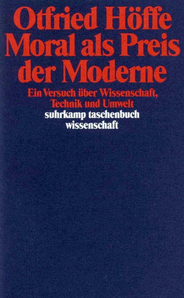 Moral als Preis der Moderne Philosophy