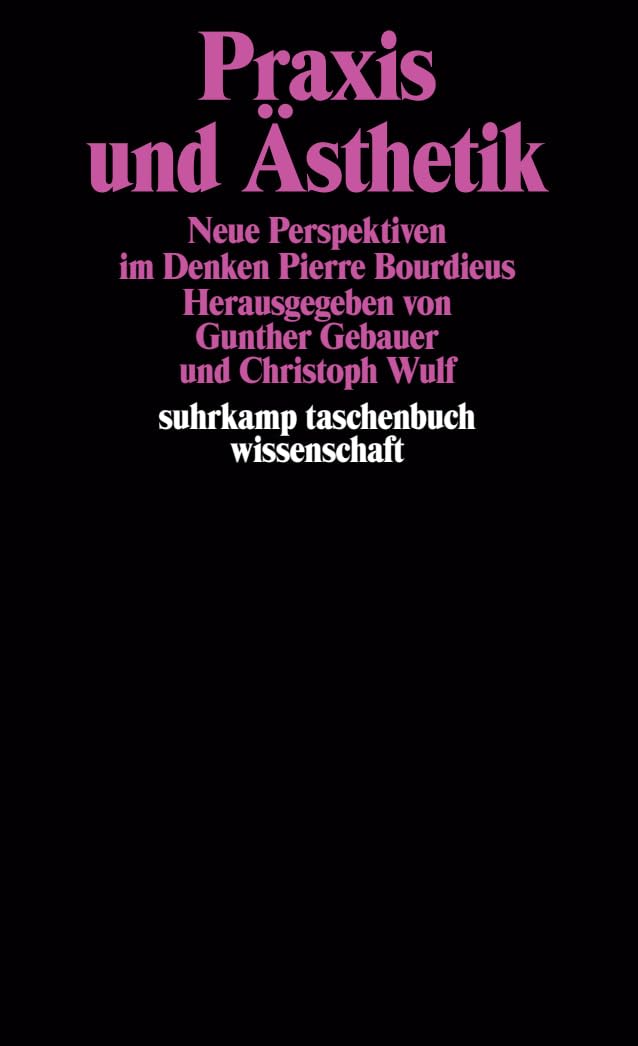 Praxis und Ästhetik Philosophy Books