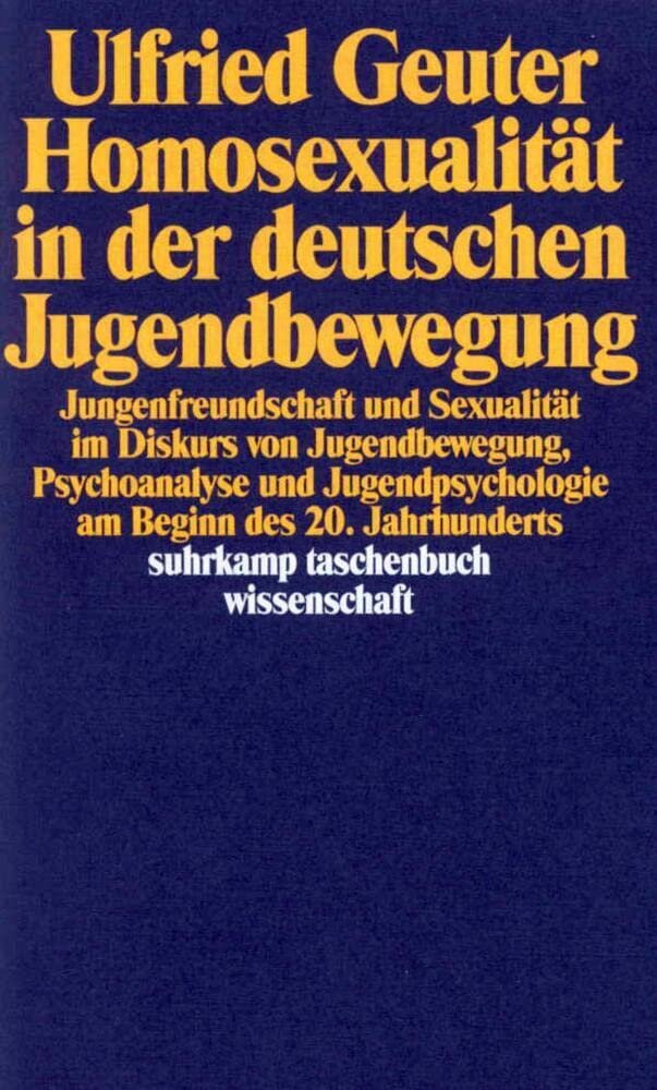 Homosexualität in der deutschen Jugendbewegung Social Sciences