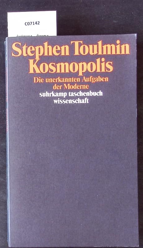 Kosmopolis. Die unerkannten Aufgaben der Moderne Philosophy