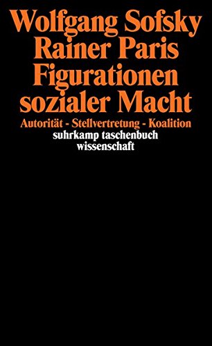 Figurationen sozialer Macht. Autorität, Stellvertretung, Koalition Law