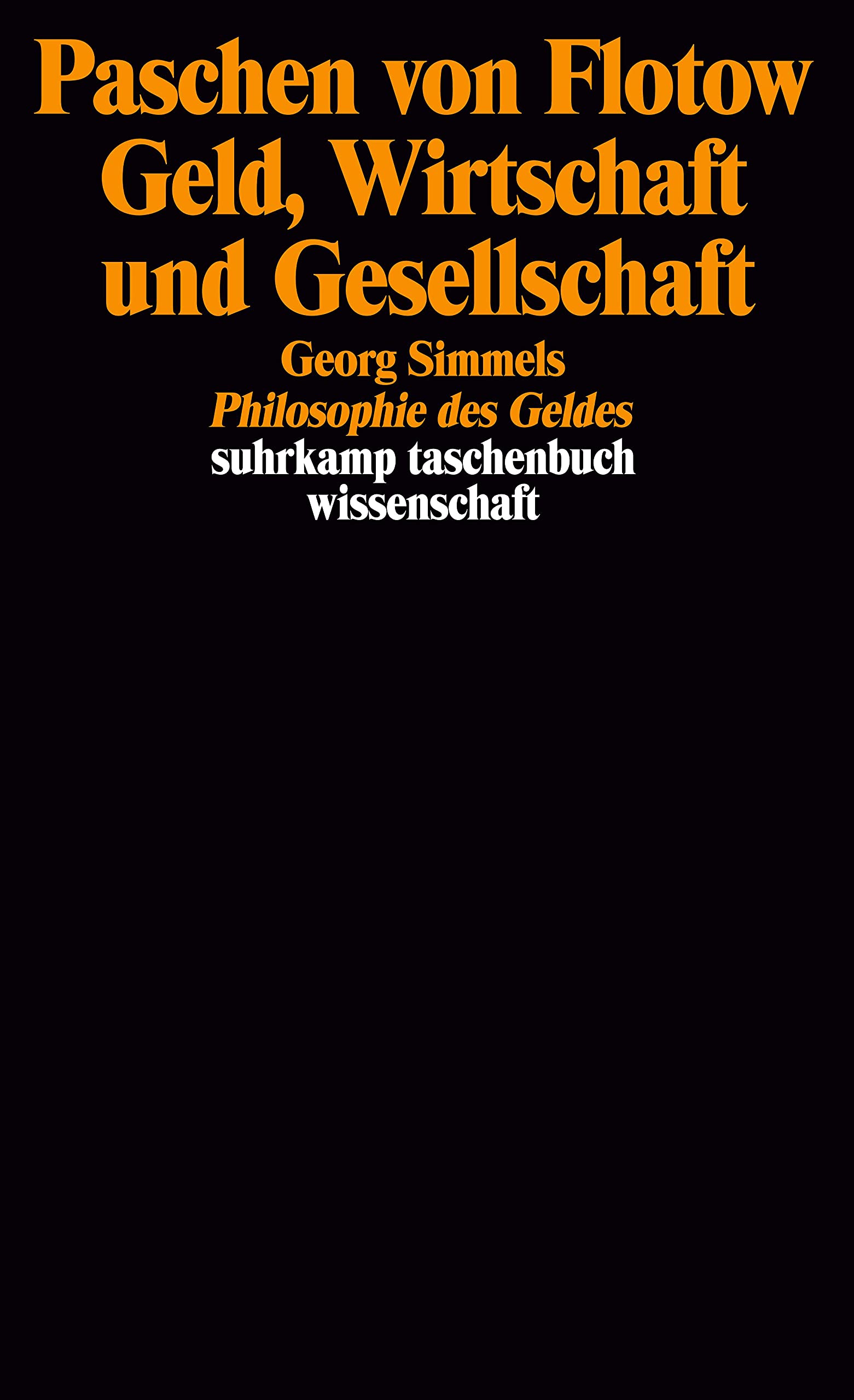 Geld, Wirtschaft und Gesellschaft Philosophy
