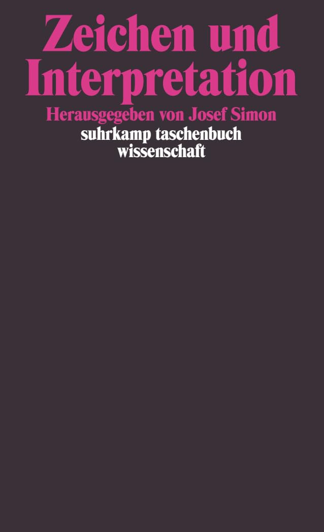Zeichen und Interpretation Philosophy Books
