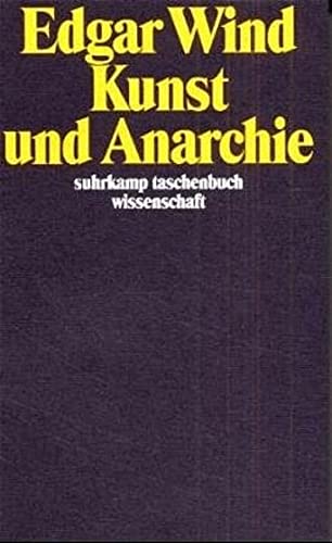 Kunst und Anarchie: Die Reith Lectures 1960 (suhrkamp taschenbuch wissenschaft) Film, Art & Culture