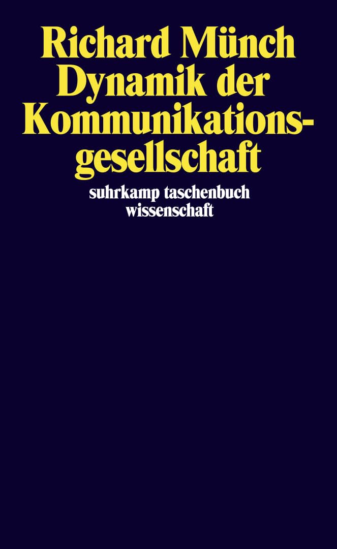 Dynamik der Kommunikationsgesellschaft Law Books