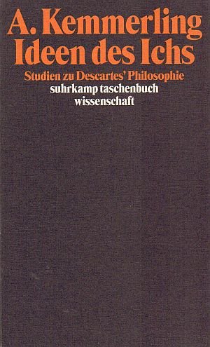 Ideen des Ichs: Studien zu Descartes' Philosophie (suhrkamp taschenbuch wissenschaft) Philosophy