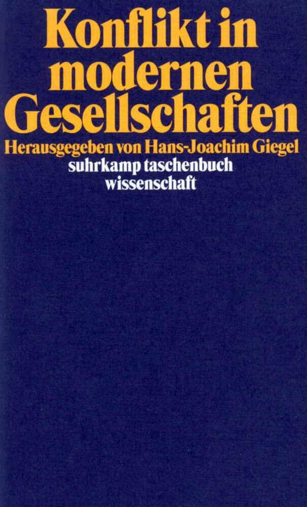 Konflikt in modernen Gesellschaften (suhrkamp taschenbuch wissenschaft) Law