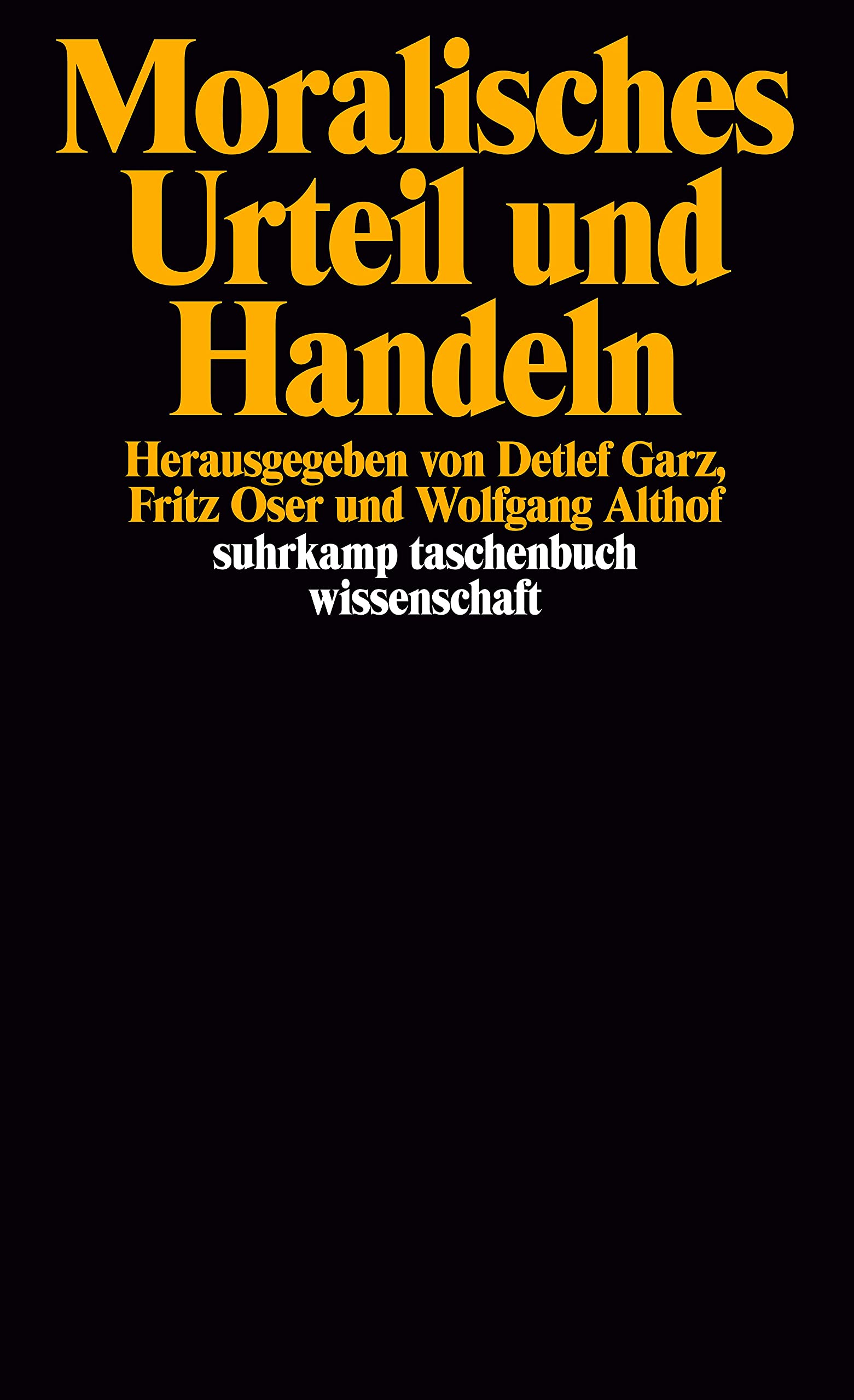 Moralisches Urteil und Handeln Philosophy