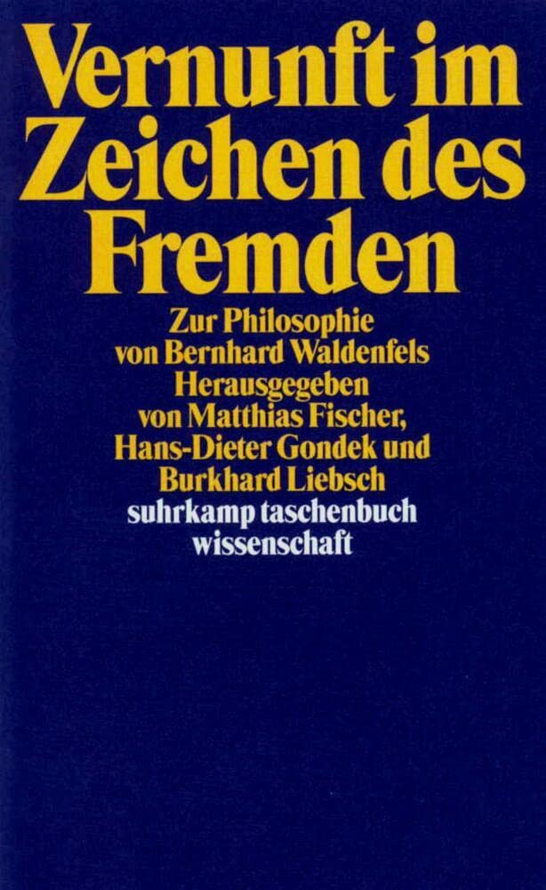 Vernunft im Zeichen des Fremden Philosophy