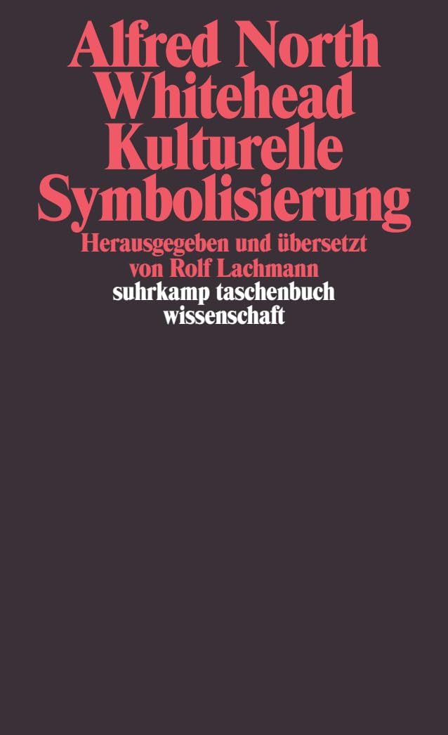 Kulturelle Symbolisierung (suhrkamp taschenbuch wissenschaft) Philosophy