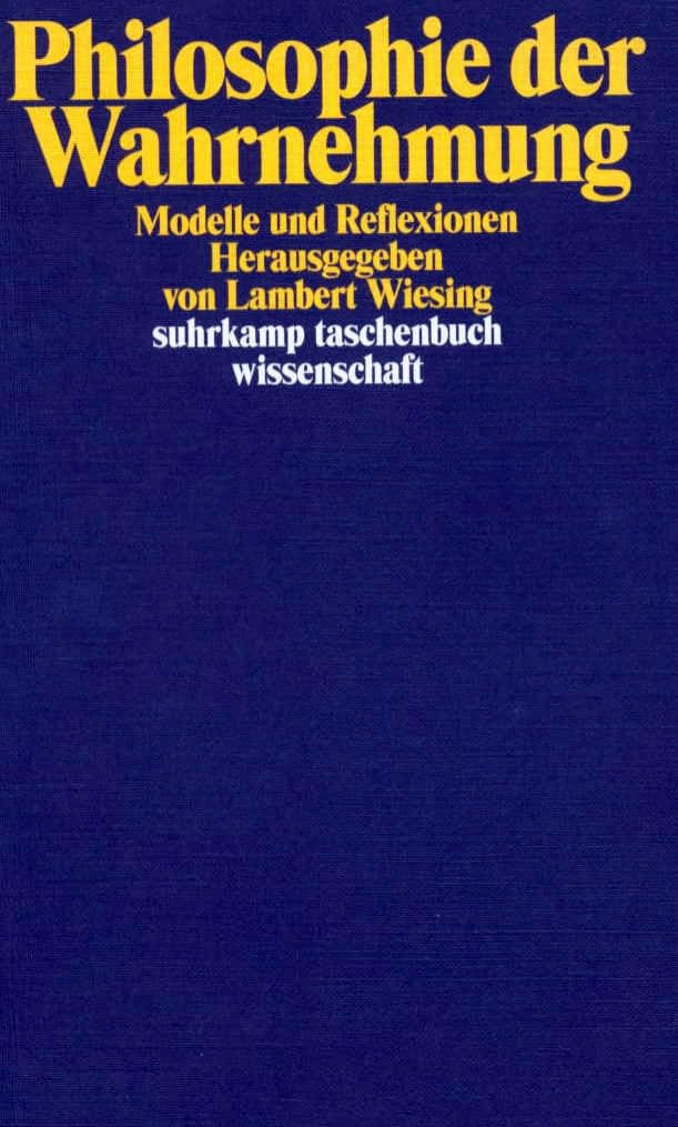 Philosophie der Wahrnehmung Philosophy