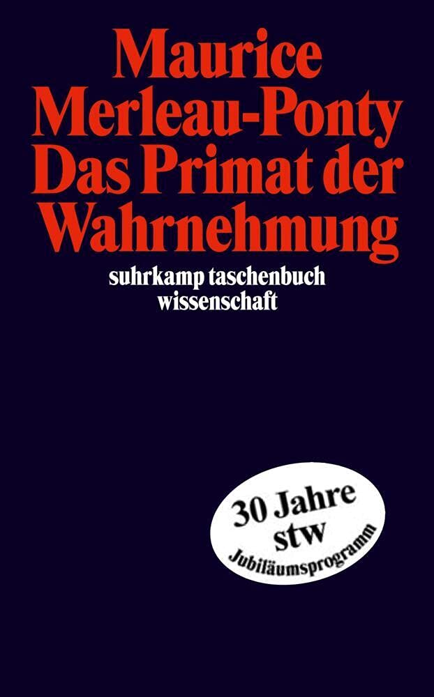 Das Primat der Wahrnehmung Philosophy