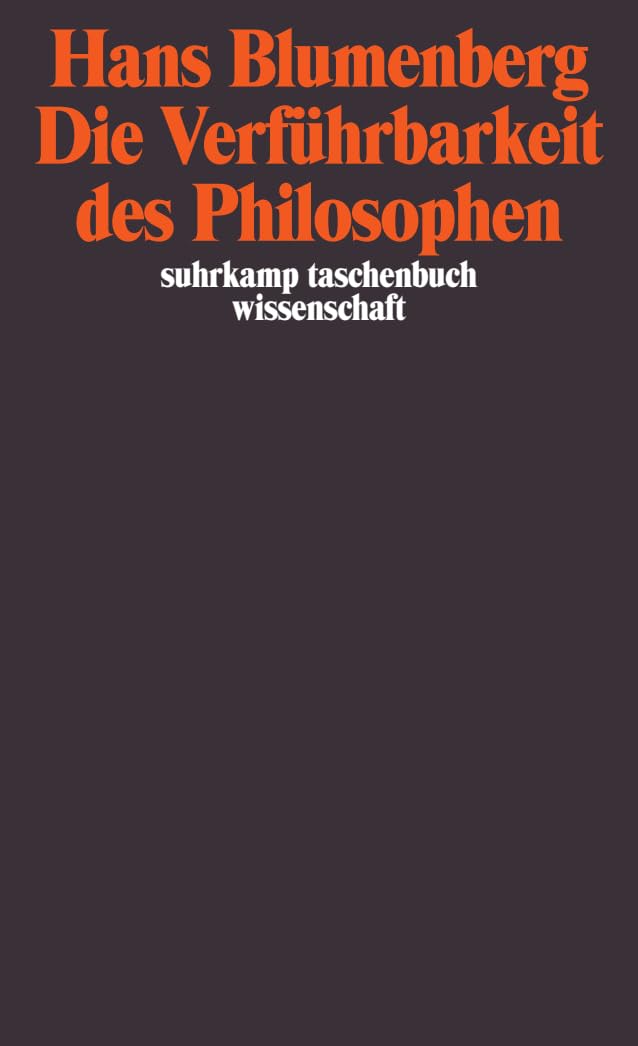 Die Verführbarkeit des Philosophen Philosophy