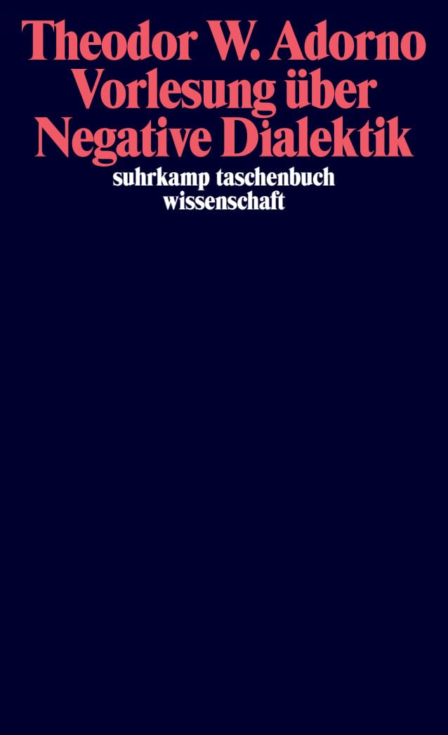Vorlesung über Negative Dialektik Philosophy