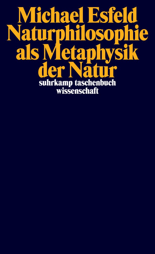 Naturphilosophie als Metaphysik der Natur Philosophy