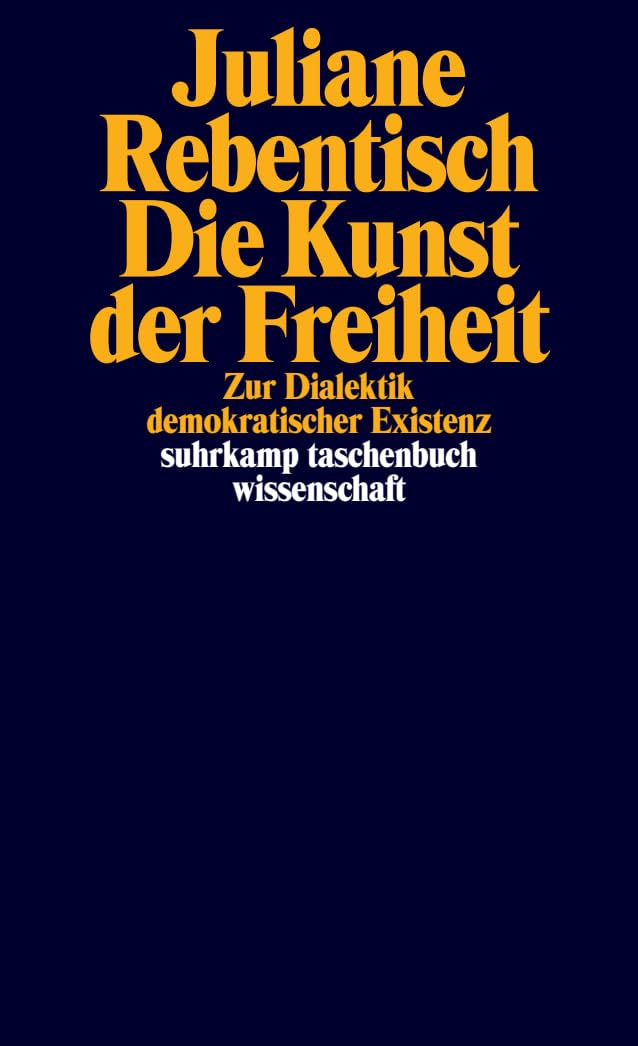 Die Kunst der Freiheit Philosophy