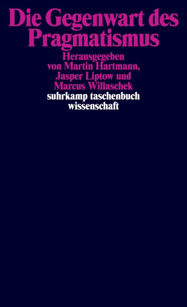 Die Gegenwart des Pragmatismus book