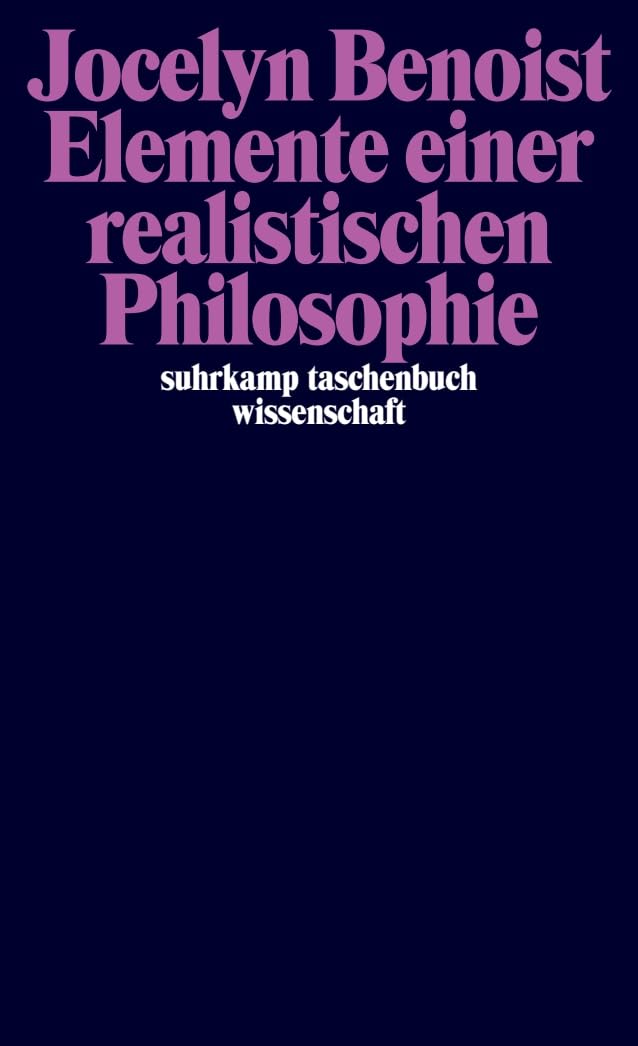 Elemente einer realistischen Philosophie (suhrkamp taschenbuch wissenschaft) Philosophy