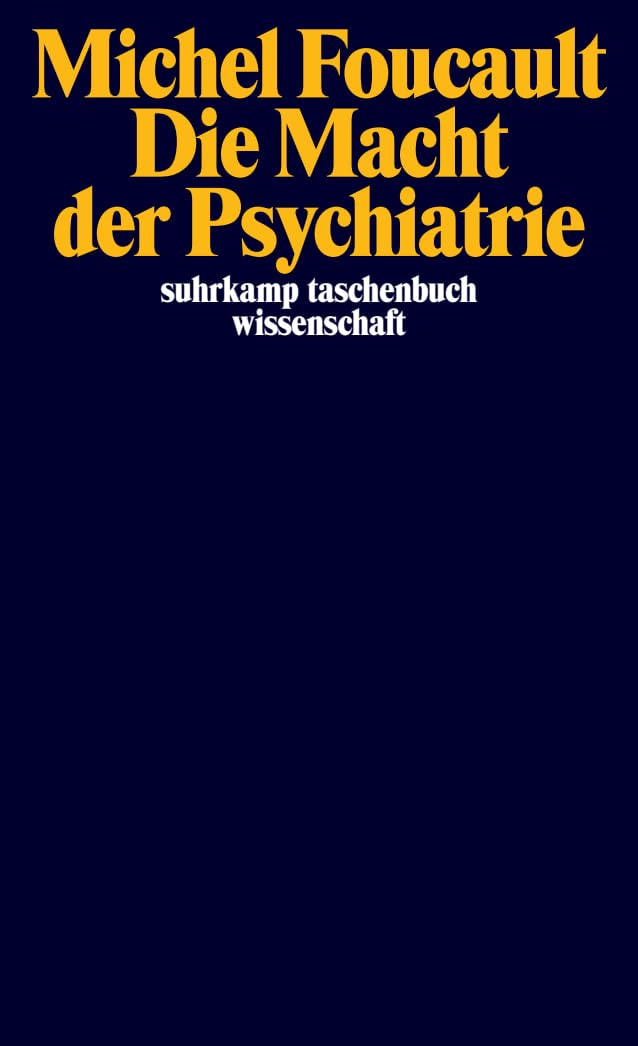 Die Macht der Psychiatrie Medicine