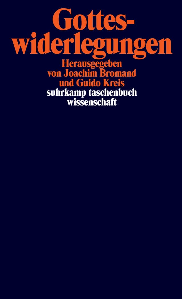 Gotteswiderlegungen (suhrkamp taschenbuch wissenschaft) Philosophy