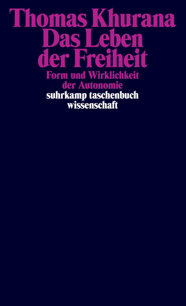 Das Leben der Freiheit Philosophy Books
