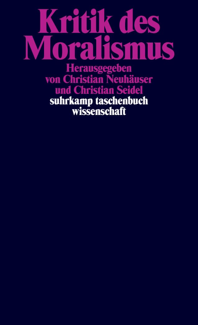 Kritik des Moralismus Philosophy