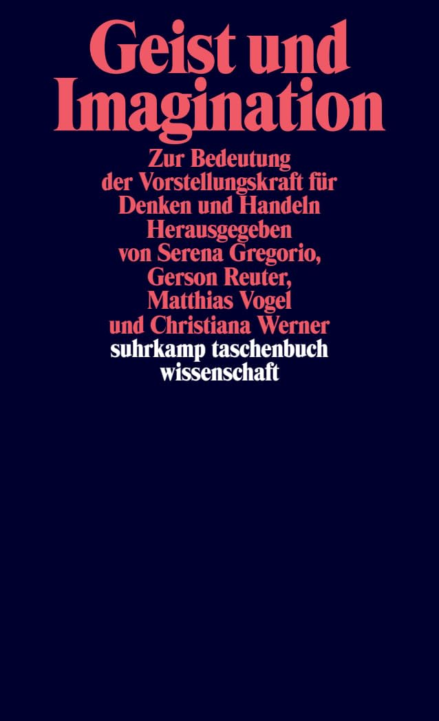 Geist und Imagination Philosophy