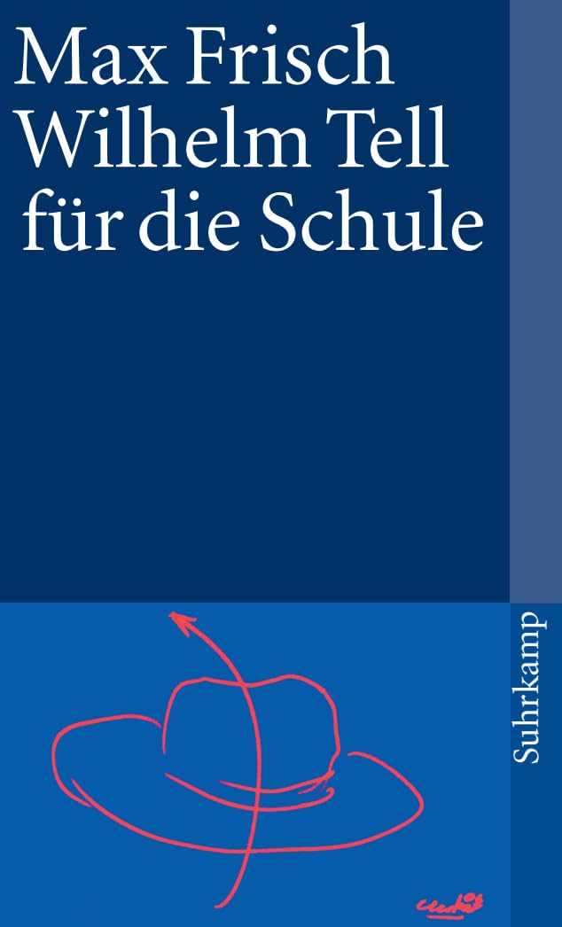 Wilhelm Tell für die Schule Drama