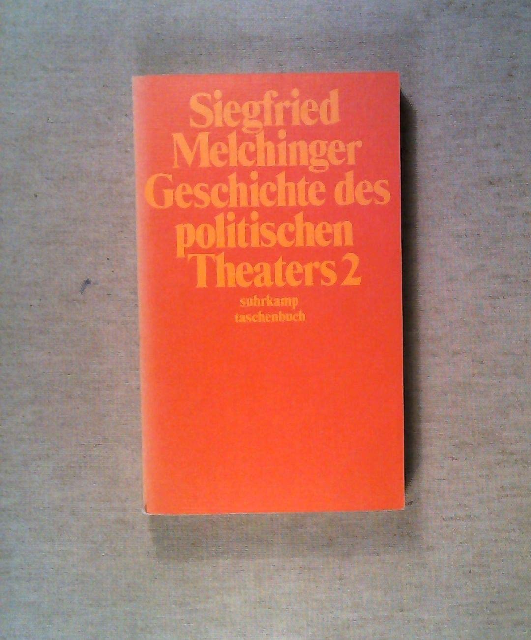Geschichte des politischen Theaters II. Books