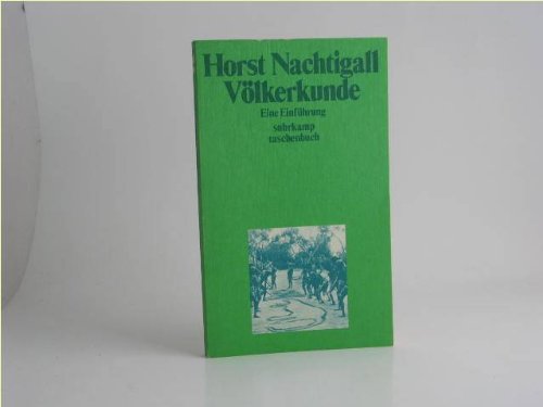 Völkerkunde: Eine Einführung (Suhrkamp Taschenbücher) General education