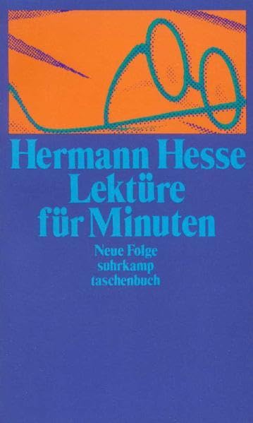 Lektüre für Minuten. Gedanken aus seinen Büchern und Briefen: Gedanken aus seinen Büchern und Briefen (Suhrkamp Taschenbücher) Contemporary literature Books
