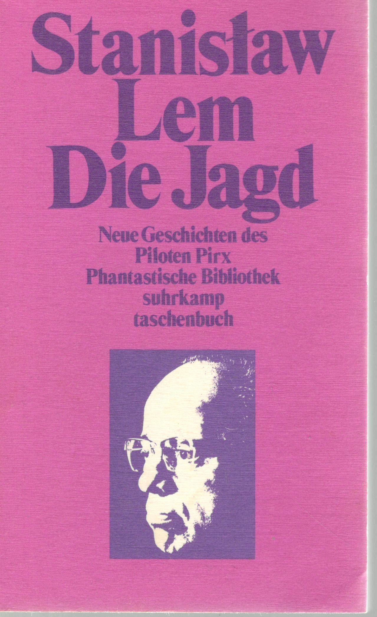 Die Jagd: Neue Geschichten des Piloten Pirx (suhrkamp taschenbuch) Contemporary literature