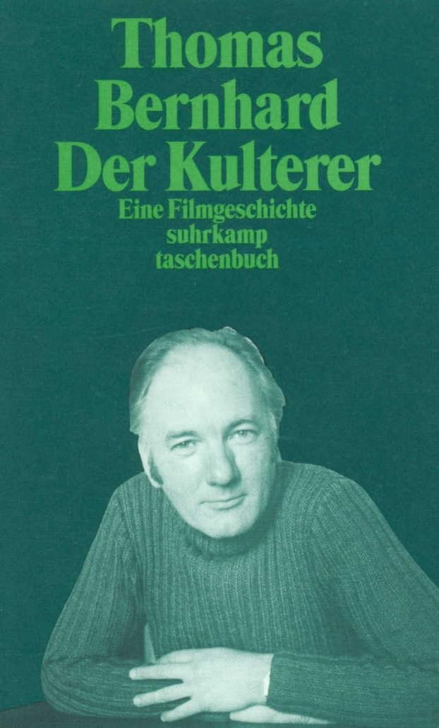 Der Kulterer: Eine Filmgeschichte (suhrkamp taschenbuch) Contemporary literature