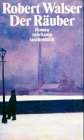 Der Räuber: Roman (Suhrkamp Taschenbücher) Contemporary literature