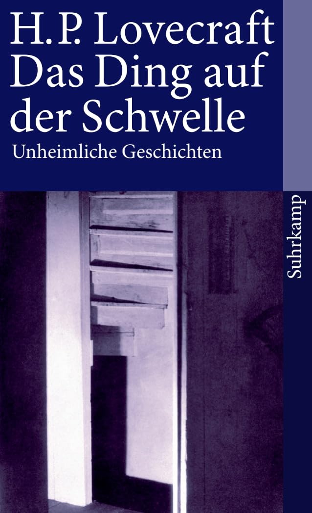 Das Ding auf der Schwelle Essays & Short Stories